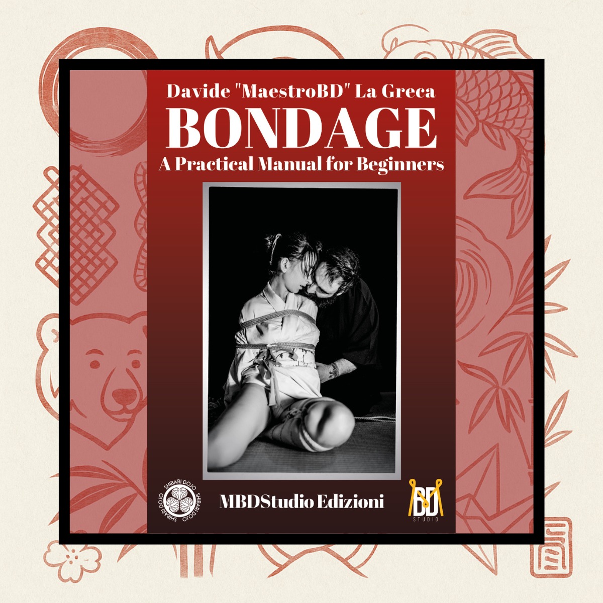 Bondage - A Practical Manual for Beginners (EN)